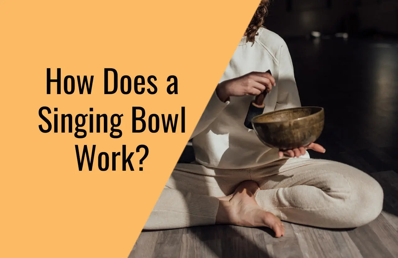 How-Does-a-Singing-Bowl-Work Himalayan Bazaar